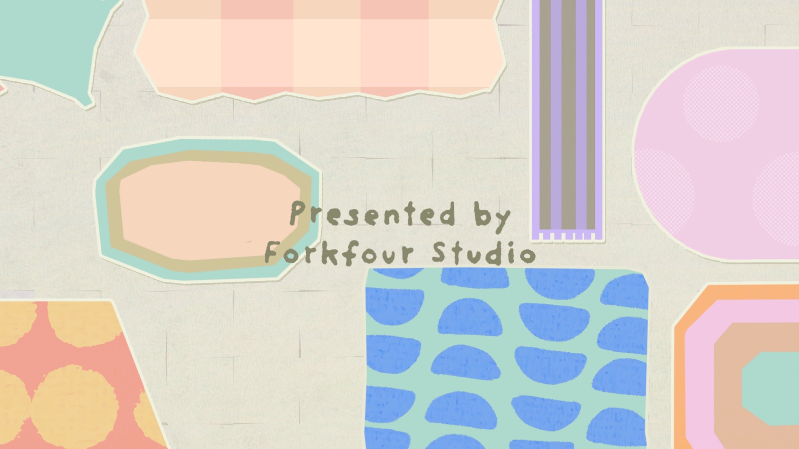 Presented by Forkfour Studio